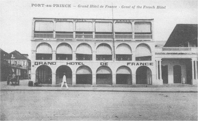 Le Grand Hôtel de France, Port-au-Prince